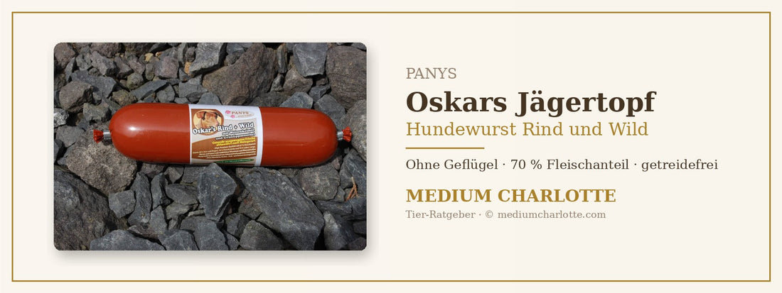 Hundewurst Rind und Wild – PANYS Oskars Jägertopf
