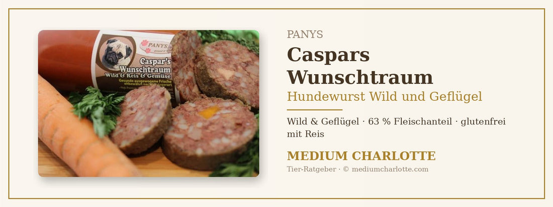 Hundewurst Wild und Geflügel – PANYS Caspars Wunschtraum