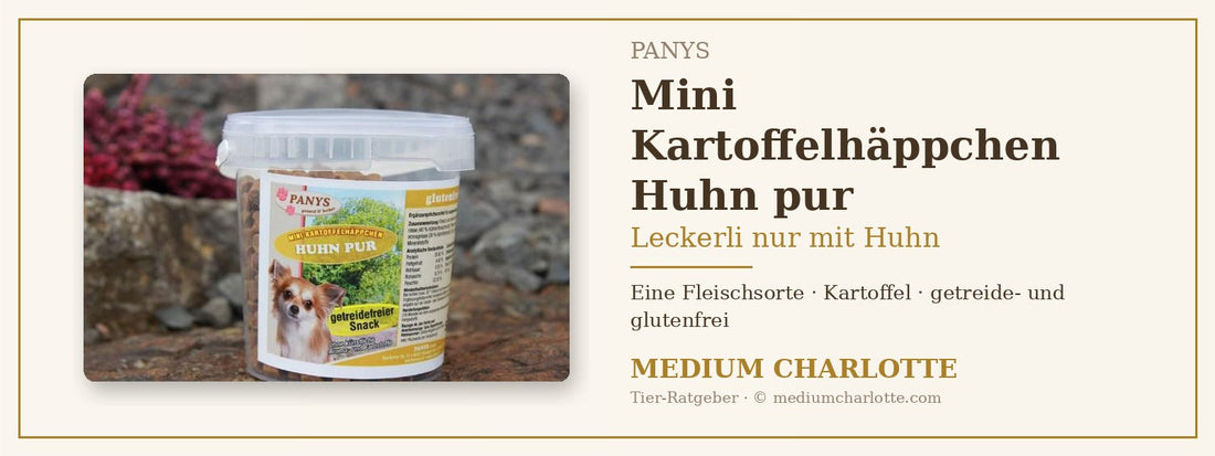 Leckerli nur mit Huhn – PANYS Mini Kartoffelhäppchen Huhn pur im 500-g-Eimer