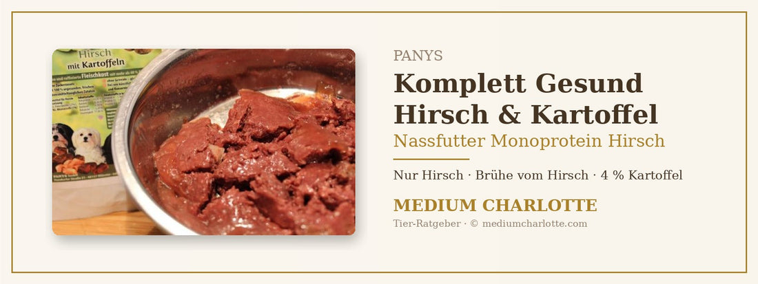Nassfutter Monoprotein Hirsch – PANYS Komplett Gesund Hirsch &amp; Kartoffel