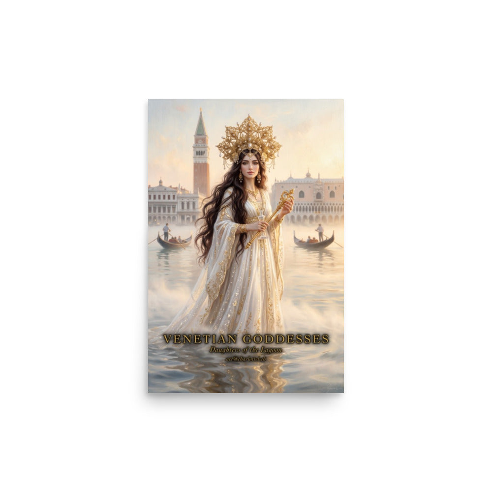 Lagunen-Königin Poster – venezianische Göttin mit goldener Krone und Zepter in der Lagune von Venedig, Venetian Goddesses